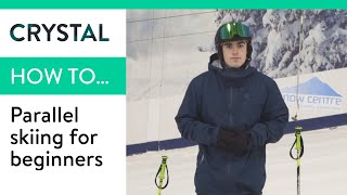 How To Parallel Ski For Beginners  Crystal Ski Holidays [upl. by Lacey]