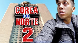 🔥Viajé a Corea del Norte y ME PROHIBIERON salir del HOTEL 🇰🇵  CoreaDelNorte Ep2 [upl. by Farwell]