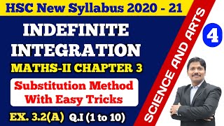 Indefinite Integration Ex32 Part 4  12th Maths New Syllabus 2020 Maharashtra Board  Dinesh Sir [upl. by Airrotal]