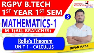 Lec 3  Rolles Theorem  Mathematics 1 M1 RGPV BTech 1st Year  Engineering Mathematics 1 [upl. by Ewart]