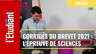 Corrigés du brevet 2021  l’épreuve de sciences [upl. by Nyladgam]