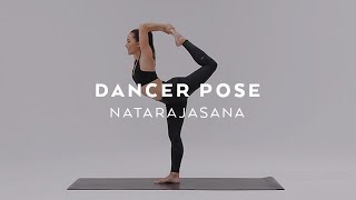 How to do Dancer Pose  Natarajasana Tutorial with Briohny Smyth [upl. by Anbul]