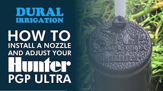 How to Install a Nozzle amp Adjust your Hunter PGP Ultra [upl. by Tnahsarp967]