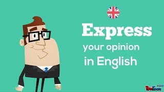 How to Give Your Opinion in English [upl. by Norym18]