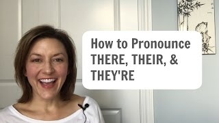 Learn to Pronounce THERE THEIR THEYRE  American English Homophone Pronunciation learnenglish [upl. by Remington]