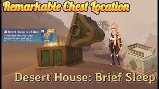 Desert House Brief Sleep Blueprint Location [upl. by Elokcin636]