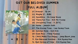 Full Album OST Our Beloved Summer [upl. by Mary]