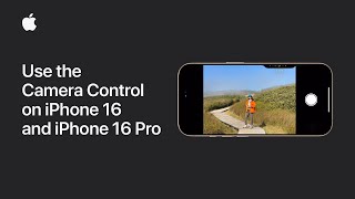 How to use the Camera Control on iPhone 16 and iPhone 16 Pro  Apple Support [upl. by Nyrehtac]