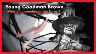 Young Goodman Brown The Nature of Morality [upl. by Rendrag]