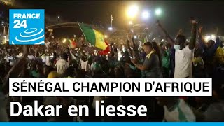 Le Sénégal champion dAfrique scènes de liesse à Dakar • FRANCE 24 [upl. by Neleh]