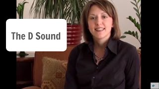 How to Pronounce the English D sound d  Pronunciation Lesson [upl. by Annawal818]