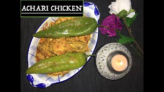 ACHARI CHICKEN RECIPE WITH HOMEMADE MASALA [upl. by Angele]