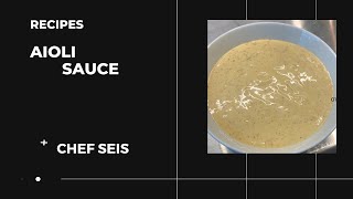 Aioli Sauce Recipe [upl. by Samira]