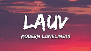 Lauv  Modern Loneliness Lyrics [upl. by Ahsennek]