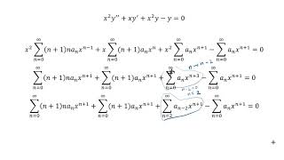 Solving Bessels differential equation using Frobenius Method part 1 of 2 [upl. by Assirrak]