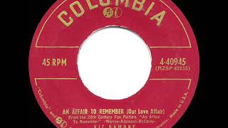 1957 HITS ARCHIVE An Affair To Remember  Vic Damone [upl. by Adur]