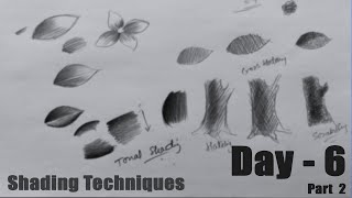 4 Basic Shading Techniques YOU MUST KNOW  Day 6 Part  1  Basics of Pencil Shading [upl. by Lebana]