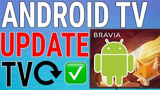 How To Update Android TV [upl. by Kerwin]