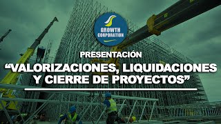 Presentación  Valorizaciones Liquidaciones y Cierre de Proyectos [upl. by Lelia]