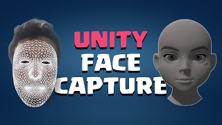 Unity Face Capture  Easy Tutorial [upl. by Pussej]