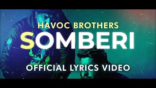 Sollu Thamizhan Somberi  Havoc Brothers  Official Lyrics Video [upl. by Neslund774]