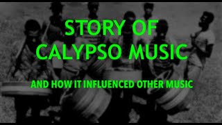 Calypso Music History and Culture [upl. by Namijneb]