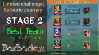 Limited Challenge Barbaric Journey Barbarian Stage 1 Best Team  Lords Mobile lordsmobile igg [upl. by Novonod]