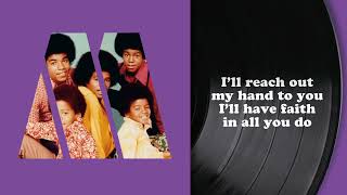 Jackson 5  Ill Be There Lyric Video [upl. by Ojahtnamas]