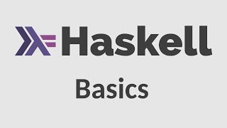 Haskell for Imperative Programmers 1  Basics [upl. by Anirazc233]