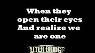 Open Your Eyes  Alterbridge  lyrics [upl. by Lindholm]