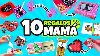 10 Regalos RAPIDOS FACILES y BONITOS para MAMÁ ⭐ Así o más fácil [upl. by Ynnol]