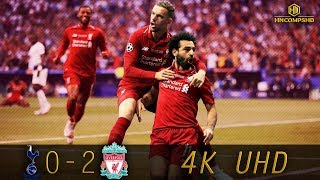 Tottenham Hotspur 02 Liverpool  UCL Final 2019  All Goals amp Extended Highlights 4K UHD [upl. by Dlorrej8]