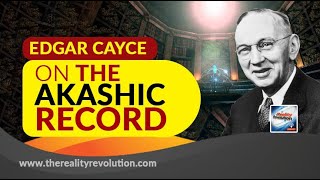 Edgar Cayce On The Akashic Record [upl. by Llehcear]