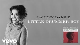 Lauren Daigle  Little Drummer Boy Audio [upl. by Aifoz925]