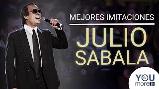 Mejores imitaciones de JULIO SABALA [upl. by Grier922]