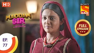 Maddam Sir  Ep 77  Full Episode  25th September 2020 [upl. by Gosnell]