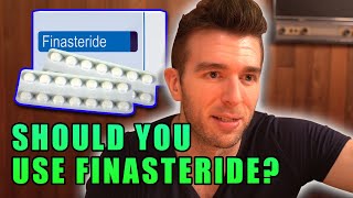 SHOULD YOU USE FINASTERIDE FOR HAIR LOSS  YES OR NO [upl. by Novets]