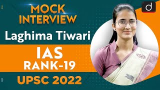 Laghima Tiwari Rank 19  UPSC CSE 2022  English Medium  Mock Interview  Drishti IAS English [upl. by Kealey]