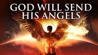 A Powerful Prayer To Ask God To Send His Angels [upl. by Pineda]