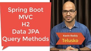 Spring Boot  Data JPA  MVC  H2  Query Methods Example Part 3 [upl. by Mallon]