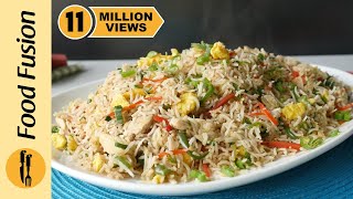 Restaurant Style Chicken Fried Rice Recipe By Food Fusion [upl. by Salbu]