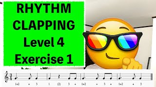 RHYTHM clapping PRACTICE Level 4 Exercise 1  DOTTED QUARTER NOTES [upl. by Isadore]