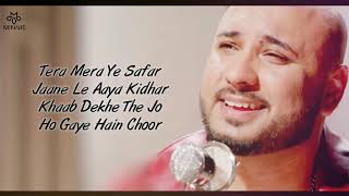 Mana Dil Da Hi Mera Hai Kasoor Lyrics B Praak  Good Newwz [upl. by Danialah551]