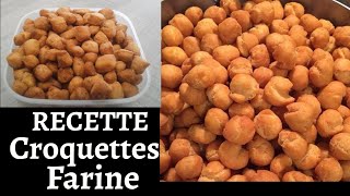 Recette facile Croquettes de farine  CAMEROUN [upl. by Lletnwahs]