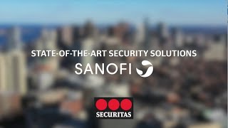 Stateoftheart Security Solutions for Sanofi  Case Study  Securitas Security Services USA [upl. by Akina]