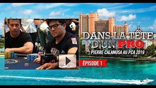 Dans la Tête dun Pro  Pierre Calamusa au PCA 2019 1 [upl. by Abdella1]