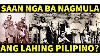 ANG PINAGMULAN NG LAHING PILIPINO [upl. by Delmore]