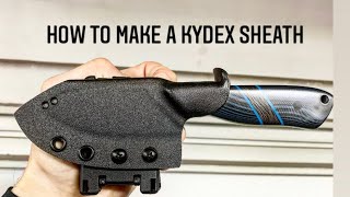 How to Make A Kydex Sheath [upl. by Aicilyt]