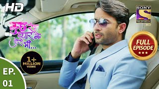 Kuch Rang Pyaar Ke Aise Bhi  Ep 01  Full Episode  12th July 2021 [upl. by Darej]