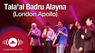 Talaal Badru Alayna  طلع البدر علينا  Awakening Live at The London Apollo [upl. by Yesllek]